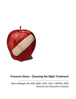 Pressure Ulcers: Choosing the Right Treatment