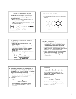 Chapter 4: Alkenes and Alkynes Degree of unsaturation