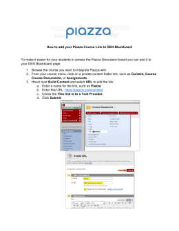 How to add your Piazza Course Link to DEN Blackboard To make it