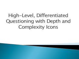 High-Level, Differentiated Questioning with Depth and Complexity