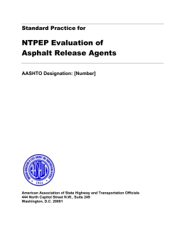 NTPEP Evaluation of Asphalt Release Agents