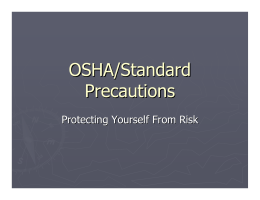 OSHA/Standard Precautions