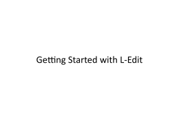 Getting Started with L-Edit