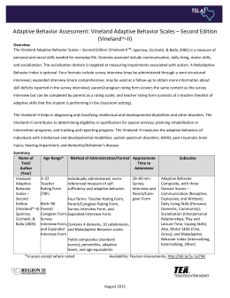 Adaptive Behavior Assessment: Vineland Adaptive Behavior Scales