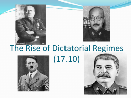 The Rise of Dictatorial Regimes