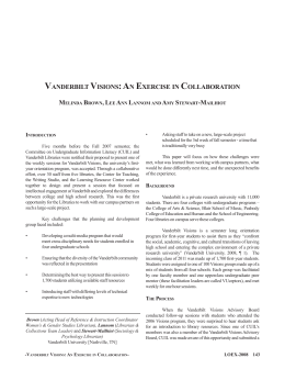 Vanderbilt Visions: An Exercise in Collaboration