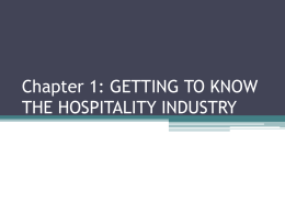 Unit 1 - Introduction to the Hospitality Industry