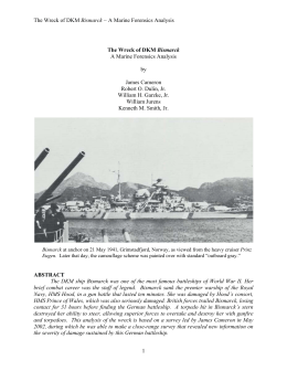 The Wreck of DKM Bismarck − A Marine Forensics Analysis 1 The