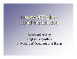 History of English - a brief introduction -