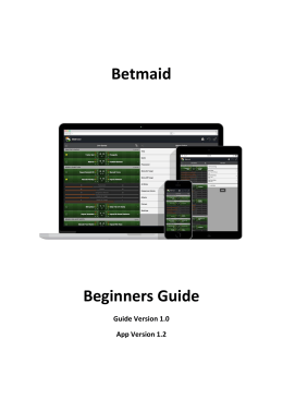 Betmaid Beginners Guide