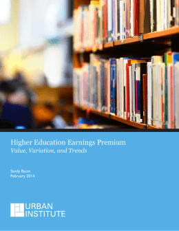 Higher Education Earnings Premium: Value