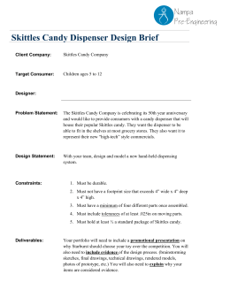 Skittles Candy Dispenser Design Brief
