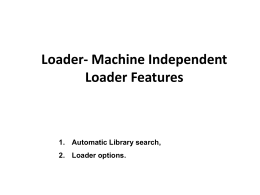 3.2 Loader-Machine Independent Features