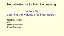 Neural Networks for Machine Learning Lecture 3a Learning the