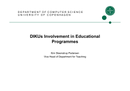 DIKUs Involvement in Educational Programmes