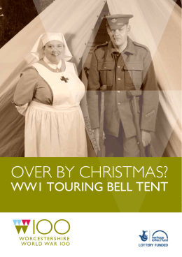 OVER BY CHRISTMAS? - Worcestershire World War 100