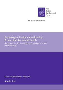 Psychological health and well-being: A new ethos for mental health