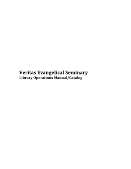 Library Operations Manual - Veritas Evangelical Seminary