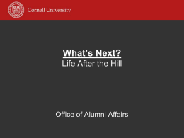 What`s Next? - Cornell Alumni, Parents and Friends