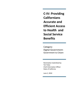 C-IV: Providing Californians Accurate and Efficient Access