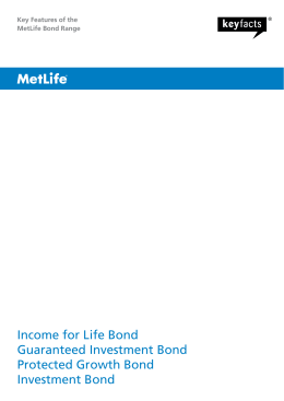 Income for Life Bond Guaranteed Investment Bond Protected Growth
