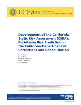 Development of the California Static Risk Assessment