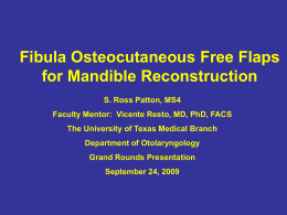 Fibula Osteocutaneous Free Flaps for Mandible Reconstruction