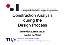 Construction Analysis during the Design Process Construction