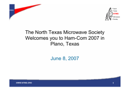The North Texas Microwave Society Welcomes you to Ham
