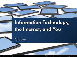 Information Technology, the Internet, and You