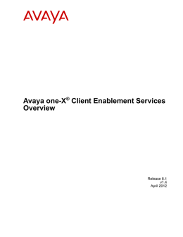 Avaya one-X Client Enablement Services Overview