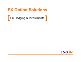FX Option Solutions - ING Wholesale Banking
