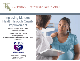 Improving Maternity Care in California, Neal Kohatsu