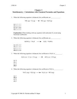Chapter 3 Stoichiometry: Calculations with Chemical Formulas and