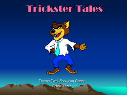 Focus on Genre: Trickster Tales
