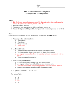 ECS 15: Introduction to Computers Example Final Exam Questions