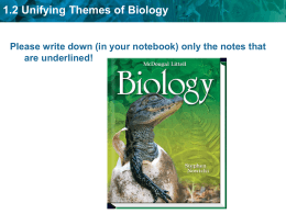1.2 Unifying Themes of Biology
