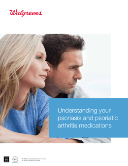 Understanding your psoriasis and psoriatic arthritis
