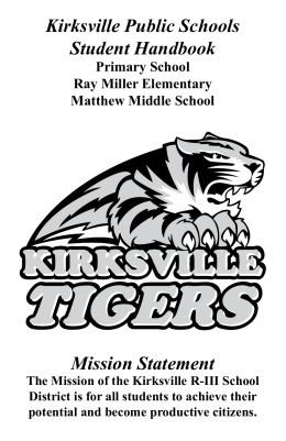 Kirksville Public Schools Student Handbook Mission Statement