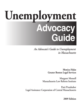 An Advocate`s Guide to Unemployment in Massachusetts