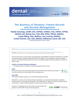 The Business of Dentistry: Patient Records and