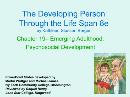 Chapter 19 Emerging Adulthood Biosocial Development