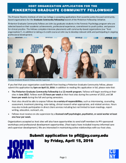 Submit application to pfi@jjay.cuny.edu by Friday, April 15, 2016