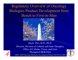 Regulatory Overview of Oncology Biologics Product