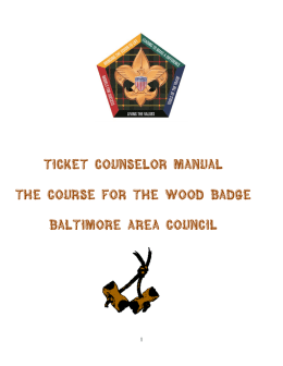 Ticket counselor manual The course for the wood badge Baltimore