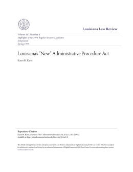 Louisiana`s "New" Administrative Procedure Act