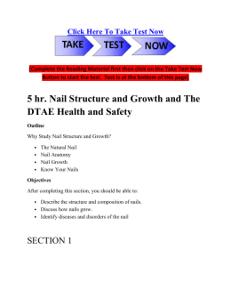 5 hr. Nail Structure and Growth and The DTAE Health and Safety