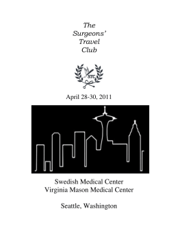 The Surgeons` Travel Club Swedish Medical Center Virginia Mason