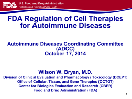 FDA Regulation of Cell Therapies for Autoimmune Diseases