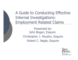 A Guide to Conducting Effective Internal Investigations: Employment